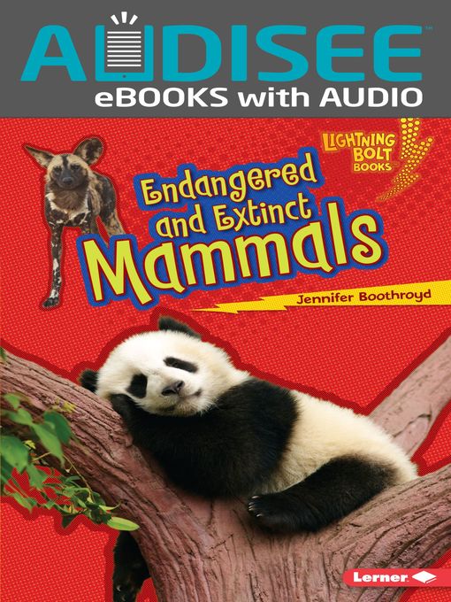 Title details for Endangered and Extinct Mammals by Jennifer Boothroyd - Available